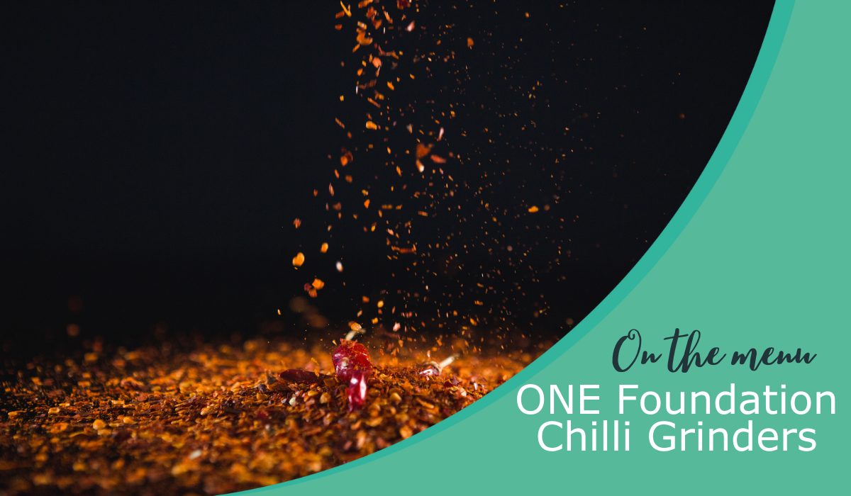 On the menu: ONE Chilli Grinders